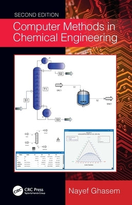 Computer Methods in Chemical Engineering by Ghasem, Nayef