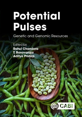 Potential Pulses: Genetic and Genomic Resources by Basavaraja, T.
