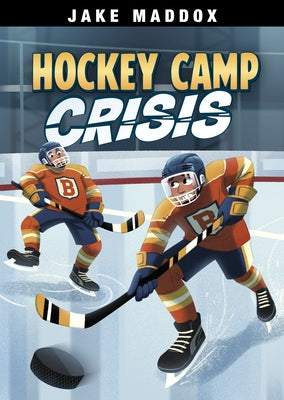 Hockey Camp Crisis by Maddox, Jake
