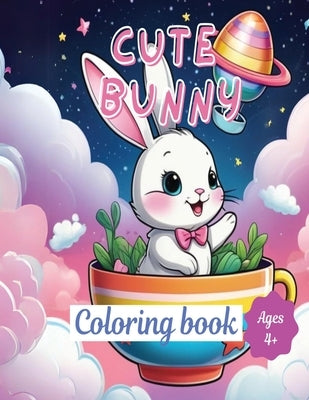 Cute bunny: Coloring book for kids by Sylvester, Kate