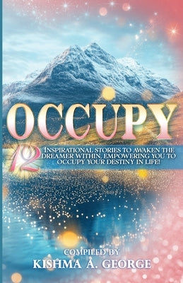 Occupy by George, Kishma A.