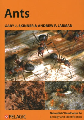 Ants by Skinner, Gary J.