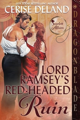 Lord Ramsey's Red-Headed Ruin by Deland, Cerise