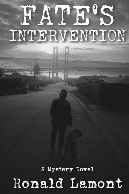 Fate's Intervention by Lamont, Ronald