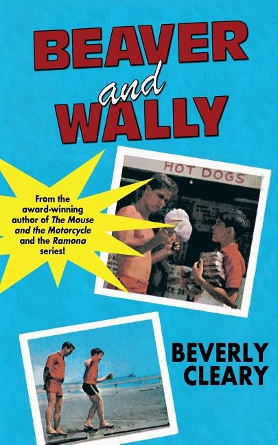 Beaver and Wally by Cleary, Beverly