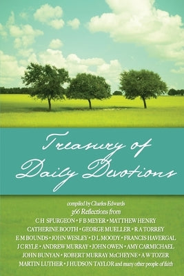 Treasury of Daily Devotions by Edwards, Charles