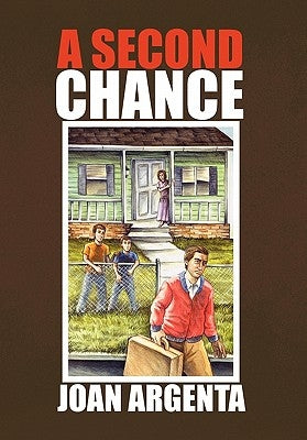 A Second Chance by Argenta, Joan