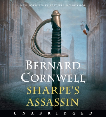 Sharpe's Assassin CD: Richard Sharpe and the Occupation of Paris, 1815 by Cornwell, Bernard
