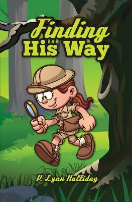 Finding His Way by Halliday, P. Lynn