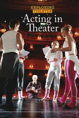 Acting in Theater by Capaccio, George