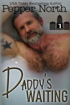 Daddy's Waiting by North, Pepper