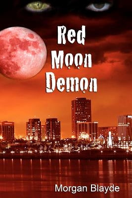 Red Moon Demon by Blayde, Morgan