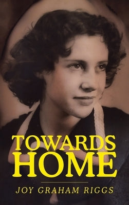 Towards Home by Graham Riggs, Joy
