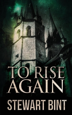 To Rise Again by Bint, Stewart