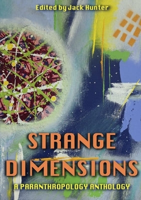 Strange Dimensions by Hunter, Jack