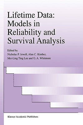 Lifetime Data: Models in Reliability and Survival Analysis by Jewell, Nicholas P.
