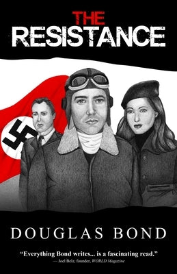 The Resistance by Bond, Douglas