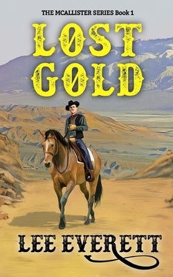 Lost Gold by Everett, Lee