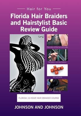 Florida 16-Hour Hair Braider Course: Hair for You by Johnson and Johnson