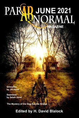 ParABnormal Magazine June 2021 by Blalock, H. David