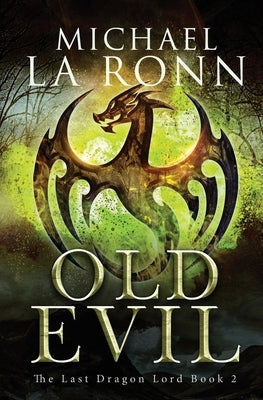 Old Evil by La Ronn, Michael