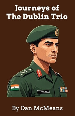 Journeys of The Dublin Trio by McMeans, Dan