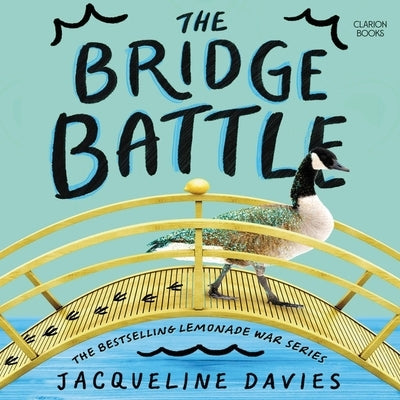 The Bridge Battle by Davies, Jacqueline