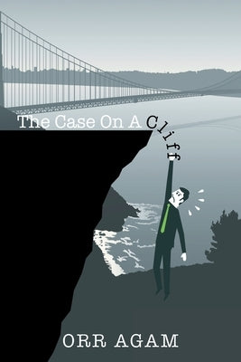 The Case On A Cliff by Agam, Orr
