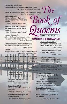 The Book of Quoems: 2 Words, 2 Quotes by Donovan, Timothy J., Jr.