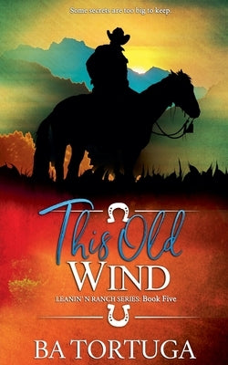 This Old Wind by Tortuga, Ba