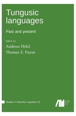 Tungusic languages by Hölzl, Andreas