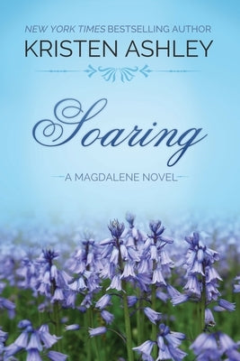 Soaring by Ashley, Kristen