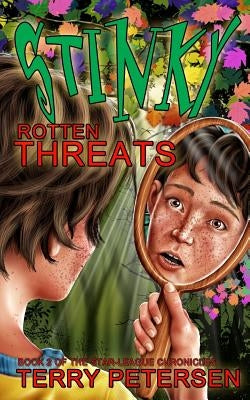 Stinky Rotten Threats by Petersen, Terry