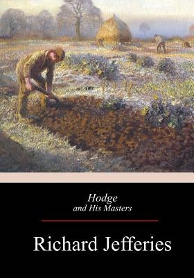 Hodge and His Masters by Jefferies, Richard