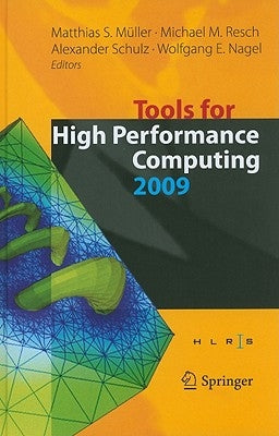 Tools for High Performance Computing by Müller, Matthias S.
