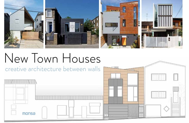New Town Houses: Creative Architecture Between Walls by Minguet, Eva