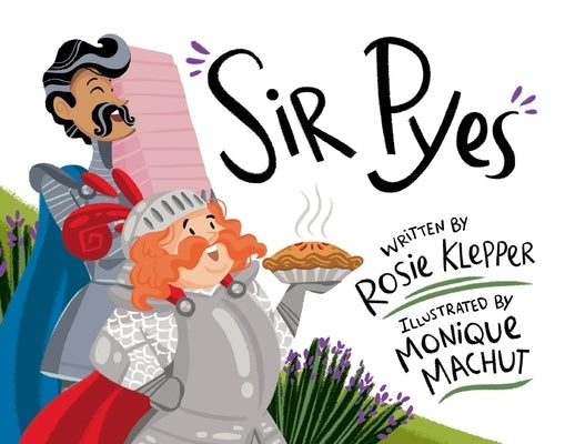 Sir Pyes by Klepper, Rosie