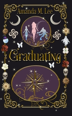 Graduating by Lee, Amanda M.