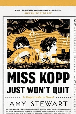 Miss Kopp Just Won't Quit by Stewart, Amy