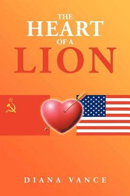 The Heart of a Lion by Vance, Diana
