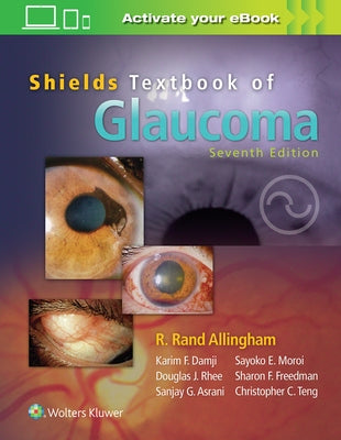 Shields' Textbook of Glaucoma by Allingham, R. Rand