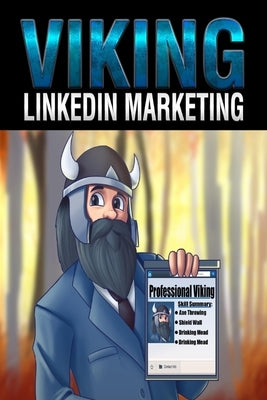 LinkedIn Marketing by Vincent, B.