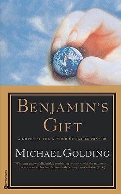 Benjamin's Gift by Golding, Michael