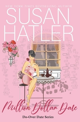 Million Dollar Date by Hatler, Susan