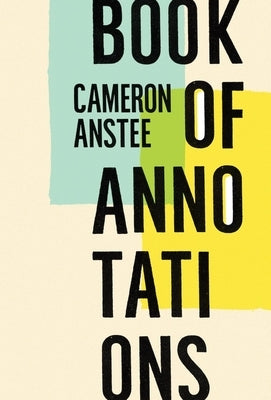 Book of Annotations by Anstee, Cameron