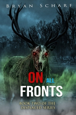On All Fronts by Scharf, Bryan