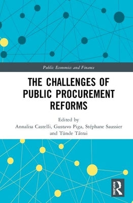 The Challenges of Public Procurement Reforms by Castelli, Annalisa