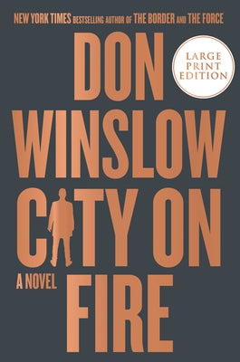 City on Fire by Winslow, Don