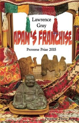 Adam's Franchise by Gray, Lawrence