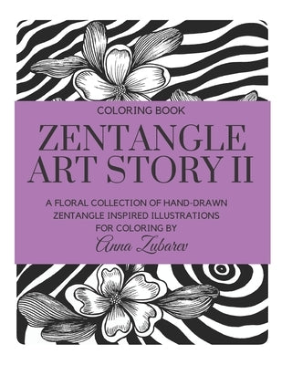 Zentangle Art Story II by Zubarev, Anna